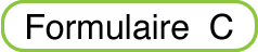 téléchargez le formulaire C